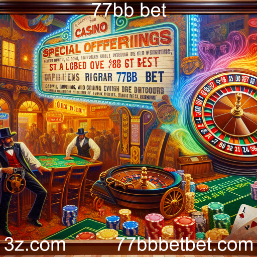 Descubra as Ofertas Especiais no 77bb Bet